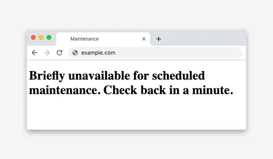 Fix Briefly Unavailable for Scheduled Maintenance Error