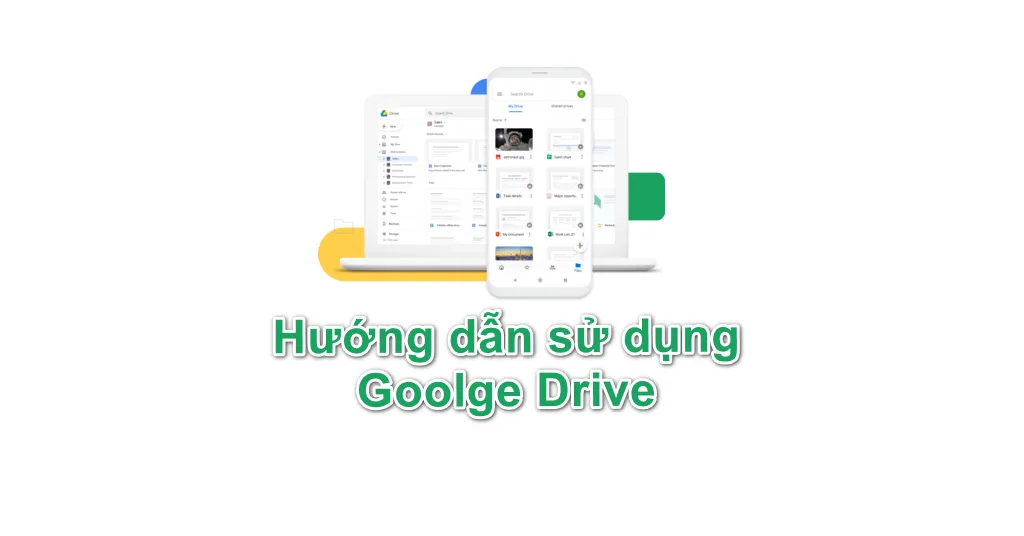 Cách sử dụng Google Drive